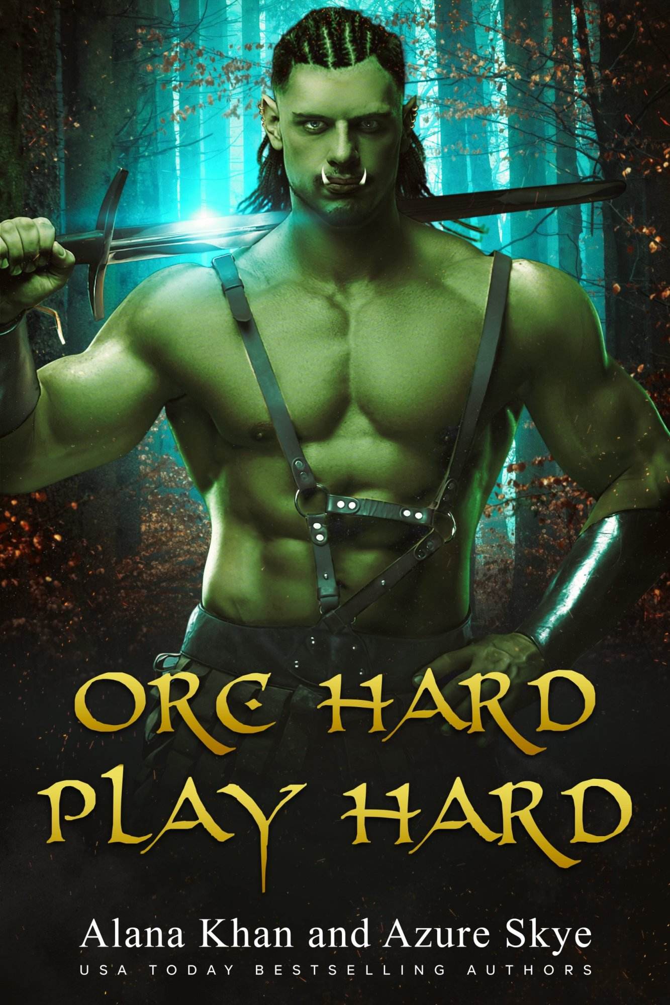 Orc Hard Play Hard