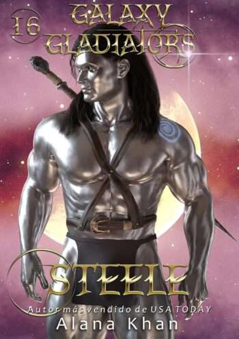 Steele (Gladiadores de la Galaxia. nº 16)