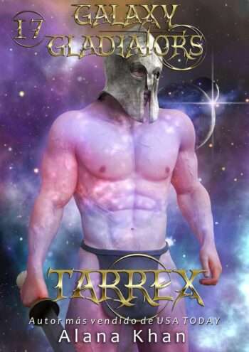 Tarrex (Gladiadores de la Galaxia. nº 17)