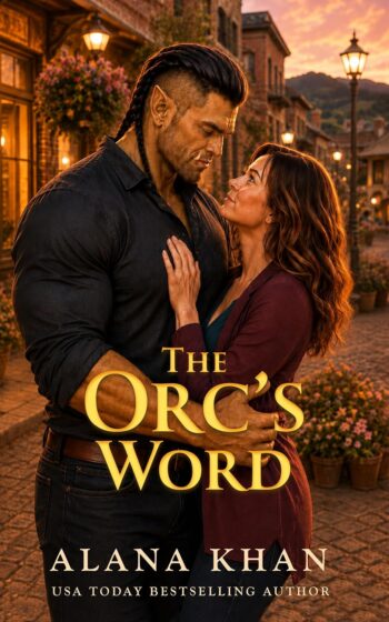 Cover of The Orc's Word, by Alana Khan